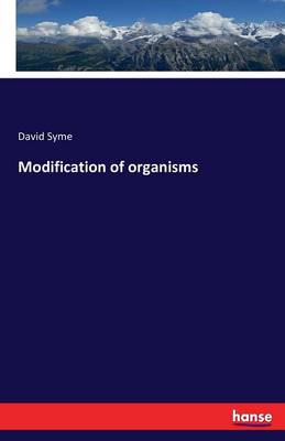 Modification of Organisms (Paperback)