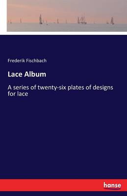 Lace Album (Paperback)
