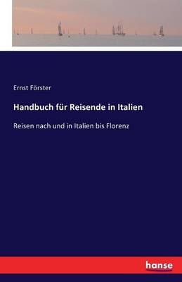 Handbuch Fur Reisende in Italien (Paperback)