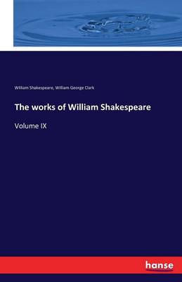 The Works of William Shakespeare (Paperback)