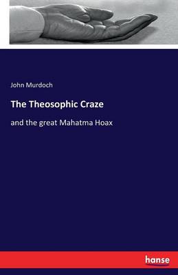 The Theosophic Craze (Paperback)
