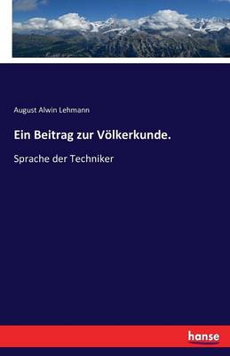Ein Beitrag Zur Volkerkunde (Paperback)