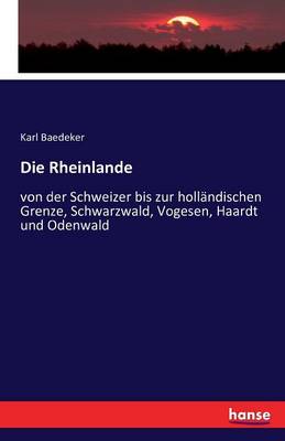 Die Rheinlande (Paperback)