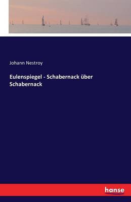 Eulenspiegel - Schabernack Uber Schabernack (Paperback)