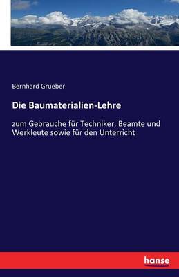 Die Baumaterialien-Lehre (Paperback)