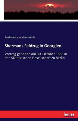 Shermans Feldzug in Georgien (Paperback)