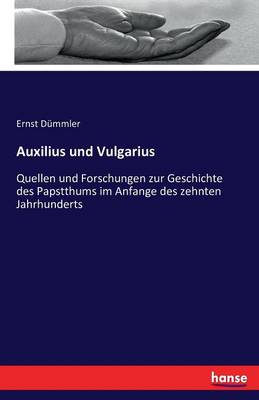 Auxilius Und Vulgarius (Paperback)