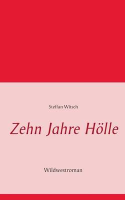 Zehn Jahre Holle (Paperback)