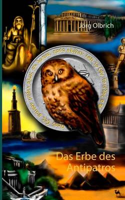 Das Erbe Des Antipatros (Paperback)