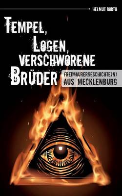 Tempel, Logen, Verschworene Bruder (Paperback)