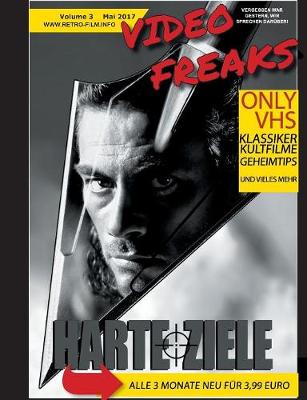 Video Freaks Volume 3 (Paperback)