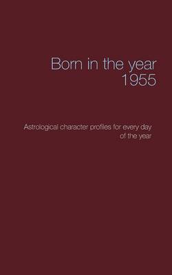 Born in the Year 1955 (Paperback)