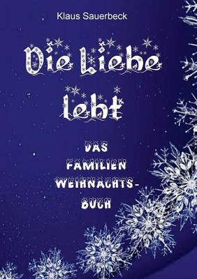 Die Liebe Lebt (Paperback)