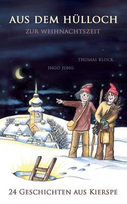 Aus Dem Hulloch Zur Weihnachtszeit (Paperback)
