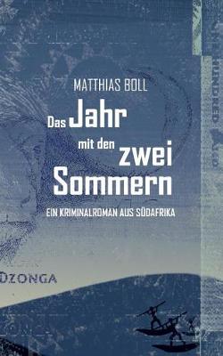Das Jahr Mit Den Zwei Sommern (Paperback)