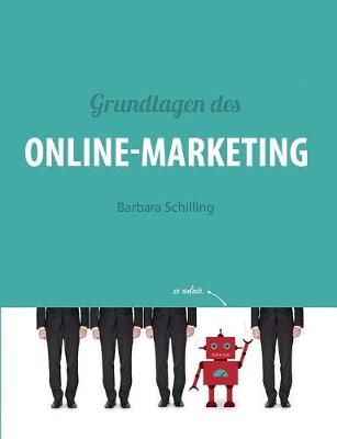 Grundlagen des Online Marketing (Paperback)