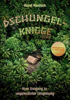 Dschungel-Knigge 2100 (Paperback)