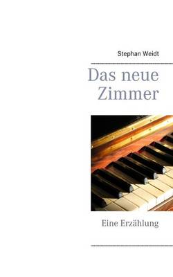 Das neue Zimmer (Paperback)