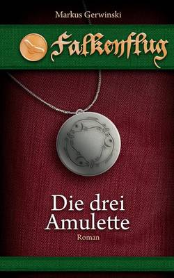 Die Drei Amulette (Paperback)