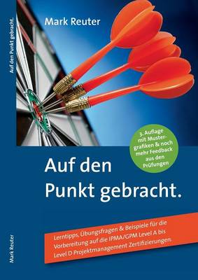 Auf Den Punkt Gebracht (Paperback)