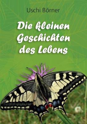 Die kleinen Geschichten des Lebens (Paperback)