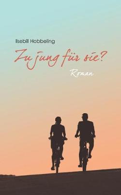 Zu Jung Fur Sie? (Paperback)