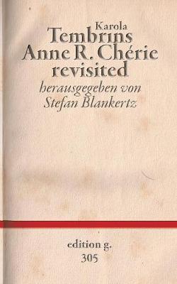 Anne R. Cherie Revisited (Paperback)