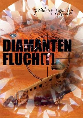 Diamantenfluch(t)! (Paperback)