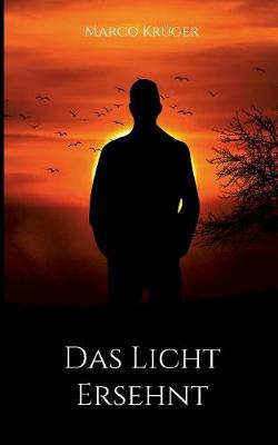 Das Licht Ersehnt (Paperback)