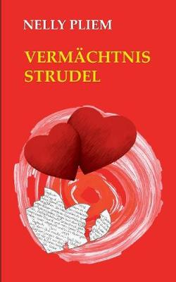 Vermachtnisstrudel (Paperback)