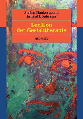 Lexikon Der Gestalttherapie (Paperback)