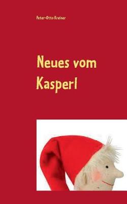 Neues Vom Kasperl (Paperback)