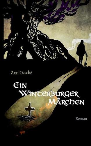 Ein Winterburger Marchen (Paperback)