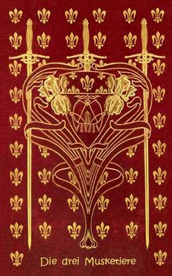 Die Drei Musketiere (Notizbuch) (Paperback)