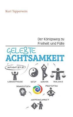 Gelebte Achtsamkeit (Paperback)
