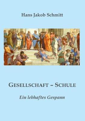 Gesellschaft - Schule (Paperback)