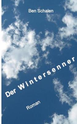 Der Wintersenner (Paperback)