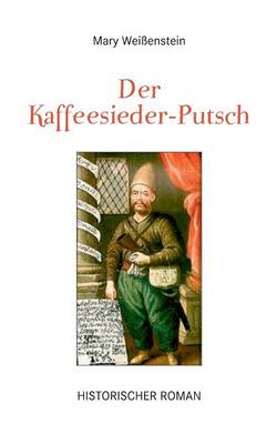 Der Kaffeesieder-Putsch (Paperback)
