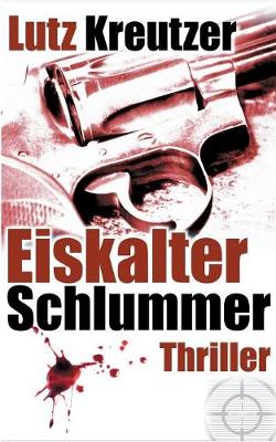 Eiskalter Schlummer: Thriller (Paperback)