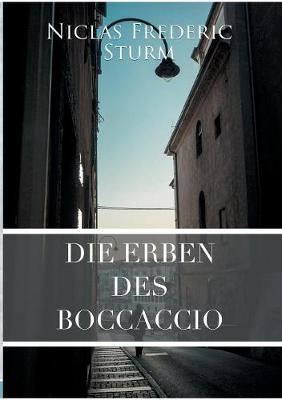 Die Erben Des Boccaccio (Paperback)