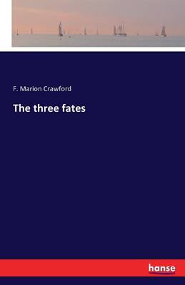 The Three Fates (Paperback)