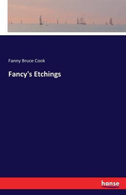 Fancy's Etchings (Paperback)