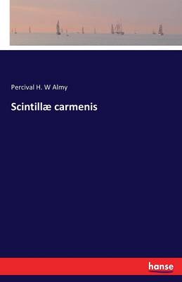 Scintill Carmenis (Paperback)