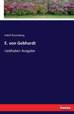 E. Von Gebhardt (Paperback)