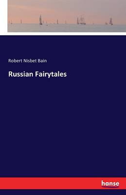 Russian Fairytales (Paperback)