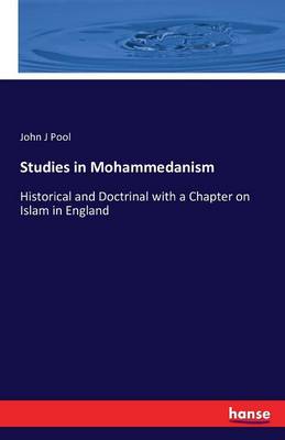 Studies in Mohammedanism (Paperback)