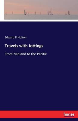 Travels with Jottings (Paperback)