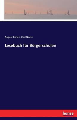 Lesebuch F r B rgerschulen (Paperback)