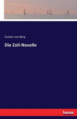 Die Zoll-Novelle (Paperback)