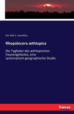 Rhopalocera Aethiopica (Paperback)